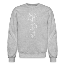 Load image into Gallery viewer, Stay Positive Sweatshirt (White Print) - heather gray
