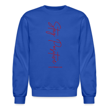 Load image into Gallery viewer, Stay Positive Sweatshirt - royal blue
