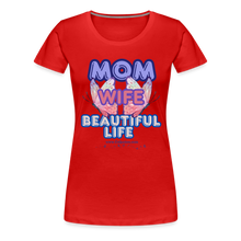Load image into Gallery viewer, Mom &amp; Wife Women’s Premium T-Shirt - red
