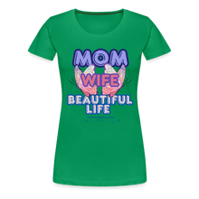 Load image into Gallery viewer, Mom &amp; Wife Women’s Premium T-Shirt - kelly green
