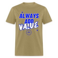 Load image into Gallery viewer, Always Unisex Classic T-Shirt (Blue Print) - khaki
