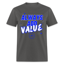 Load image into Gallery viewer, Always Unisex Classic T-Shirt (Blue Print) - charcoal
