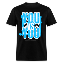 Load image into Gallery viewer, You vs You Unisex Classic T-Shirt (Blue w/ White Outline) - black
