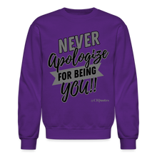 Load image into Gallery viewer, Never Apologize Sweatshirt (Gray Print) - purple
