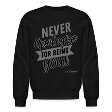 Load image into Gallery viewer, Never Apologize Sweatshirt (Gray Print) - black

