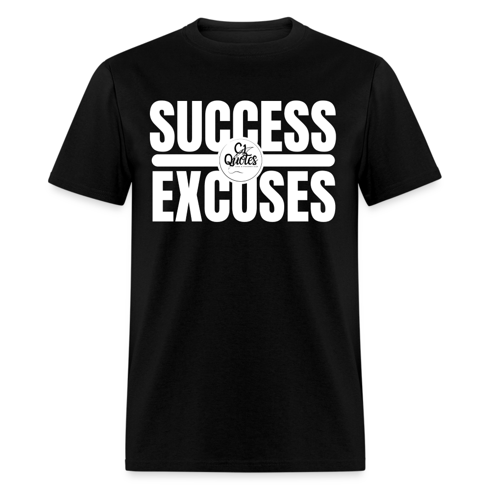 Success Over Excuses Unisex Classic T-Shirt (White Lettering) - black