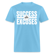 Load image into Gallery viewer, Success Over Excuses Unisex Classic T-Shirt (White Lettering) - aquatic blue
