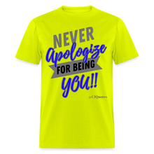 Load image into Gallery viewer, Never Apologize Unisex Classic T-Shirt - safety green
