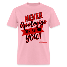 Load image into Gallery viewer, Never Apologize Unisex Classic T-Shirt (Red) - pink
