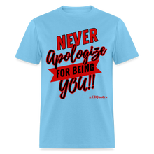 Load image into Gallery viewer, Never Apologize Unisex Classic T-Shirt (Red) - aquatic blue

