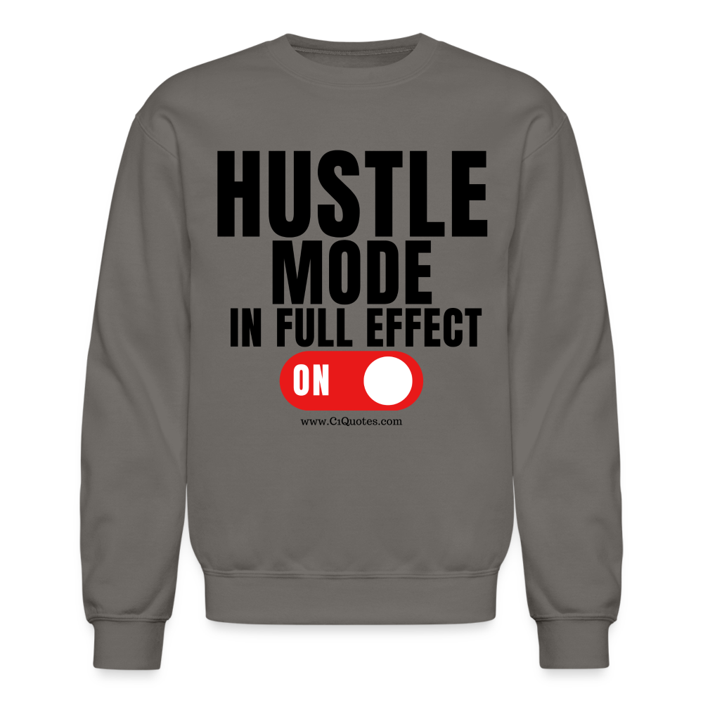 Hustle Mode Sweatshirt (Black Print) - asphalt gray