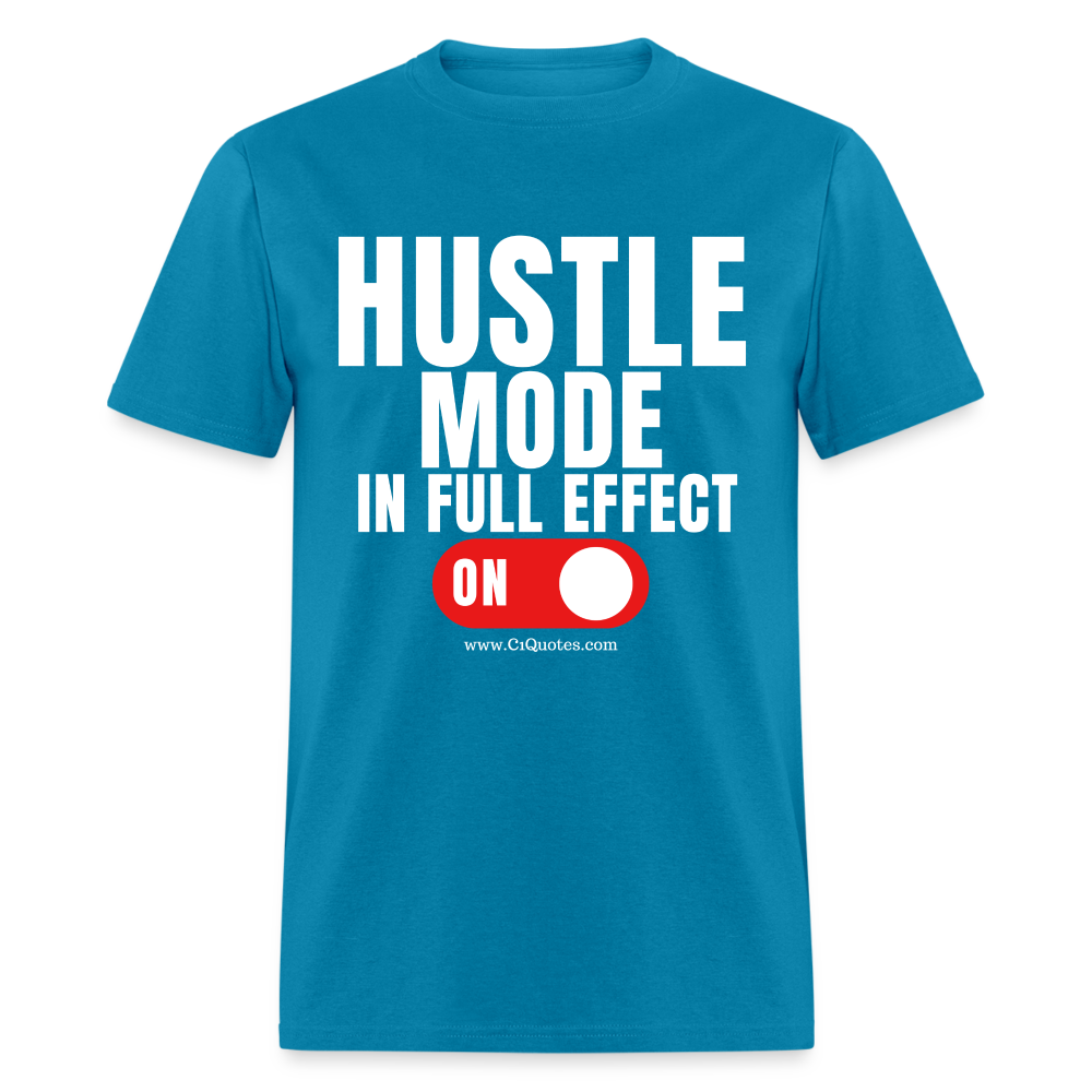 Hustle Mode Unisex Classic T-Shirt (White Print) - turquoise