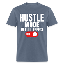 Load image into Gallery viewer, Hustle Mode Unisex Classic T-Shirt (White Print) - denim
