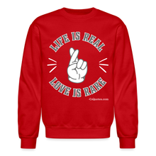 Load image into Gallery viewer, Life Is Real Crewneck Sweatshirt (Gray) - red
