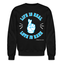 Load image into Gallery viewer, Life Is Real Crewneck Sweatshirt (Blue) - black
