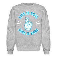 Load image into Gallery viewer, Life Is Real Crewneck Sweatshirt (Blue) - heather gray
