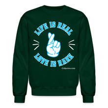 Load image into Gallery viewer, Life Is Real Crewneck Sweatshirt (Blue) - forest green
