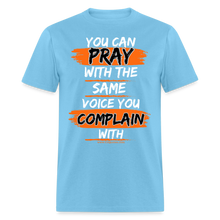 Load image into Gallery viewer, You Can Pray Unisex Classic T-Shirt (Black) - aquatic blue
