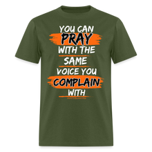 Load image into Gallery viewer, You Can Pray Unisex Classic T-Shirt (Black) - military green
