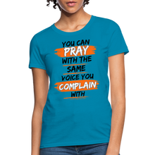 Load image into Gallery viewer, You Can Pray Women&#39;s T-Shirt (White) - turquoise
