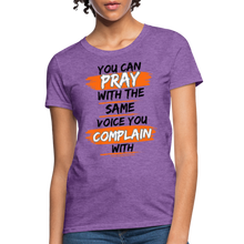 Load image into Gallery viewer, You Can Pray Women&#39;s T-Shirt (White) - purple heather
