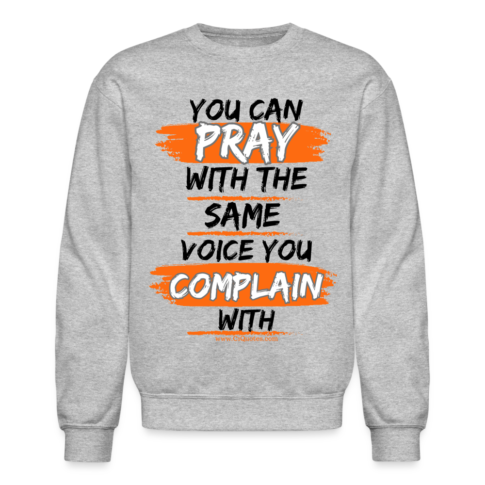 You Can Pray Crewneck Sweatshirt (White) - heather gray