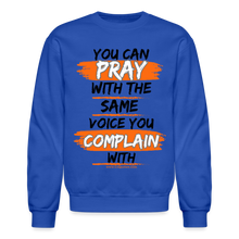 Load image into Gallery viewer, You Can Pray Crewneck Sweatshirt (White) - royal blue
