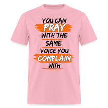 Load image into Gallery viewer, You Can Pray Unisex Classic T-Shirt (White) - pink
