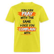 Load image into Gallery viewer, You Can Pray Unisex Classic T-Shirt (White) - yellow
