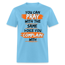 Load image into Gallery viewer, You Can Pray Unisex Classic T-Shirt (White) - aquatic blue
