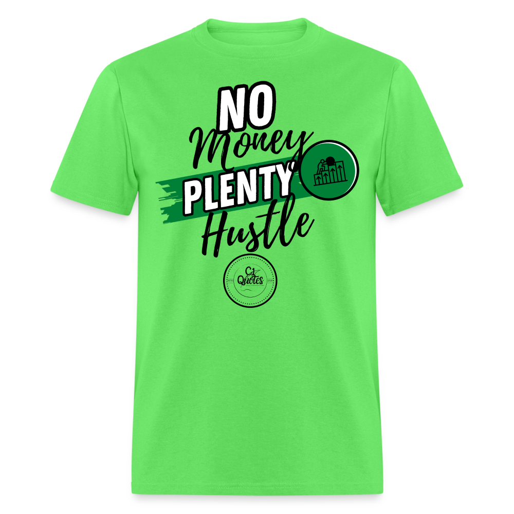 No Money Unisex Classic T-Shirt - kiwi