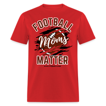 Load image into Gallery viewer, Football Moms Unisex Classic T-Shirt - red
