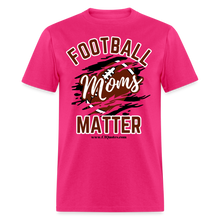 Load image into Gallery viewer, Football Moms Unisex Classic T-Shirt - fuchsia
