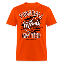Load image into Gallery viewer, Football Moms Unisex Classic T-Shirt - orange
