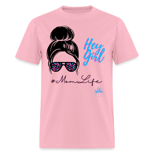 Hey Girl Unisex Classic T-Shirt - pink