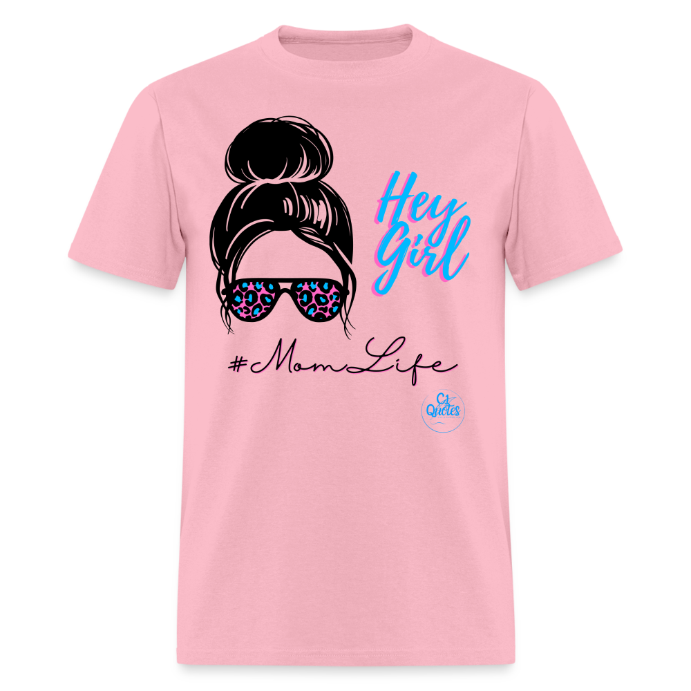 Hey Girl Unisex Classic T-Shirt - pink