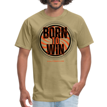Load image into Gallery viewer, Born To Win Unisex Classic T-Shirt (Black Print) - khaki
