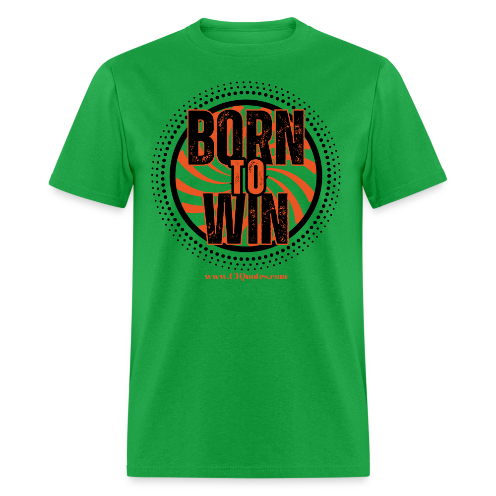Born To Win Unisex Classic T-Shirt (Black Print) - bright green