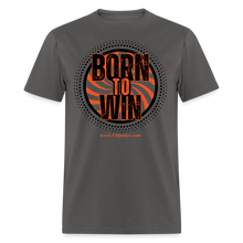 Load image into Gallery viewer, Born To Win Unisex Classic T-Shirt (Black Print) - charcoal
