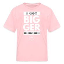 Load image into Gallery viewer, Bigger Dreams Kids&#39; T-Shirt - pink

