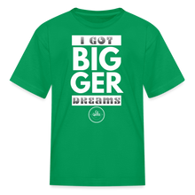 Load image into Gallery viewer, Bigger Dreams Kids&#39; T-Shirt - kelly green
