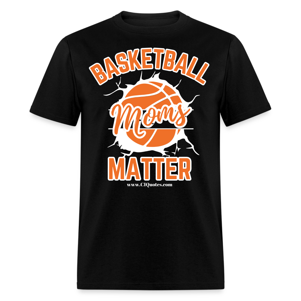 Basketball Moms Unisex Classic T-Shirt (White Background) - black