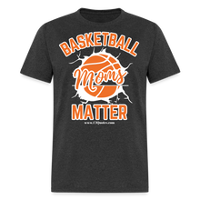 Load image into Gallery viewer, Basketball Moms Unisex Classic T-Shirt (White Background) - heather black
