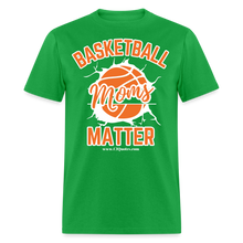 Load image into Gallery viewer, Basketball Moms Unisex Classic T-Shirt (White Background) - bright green
