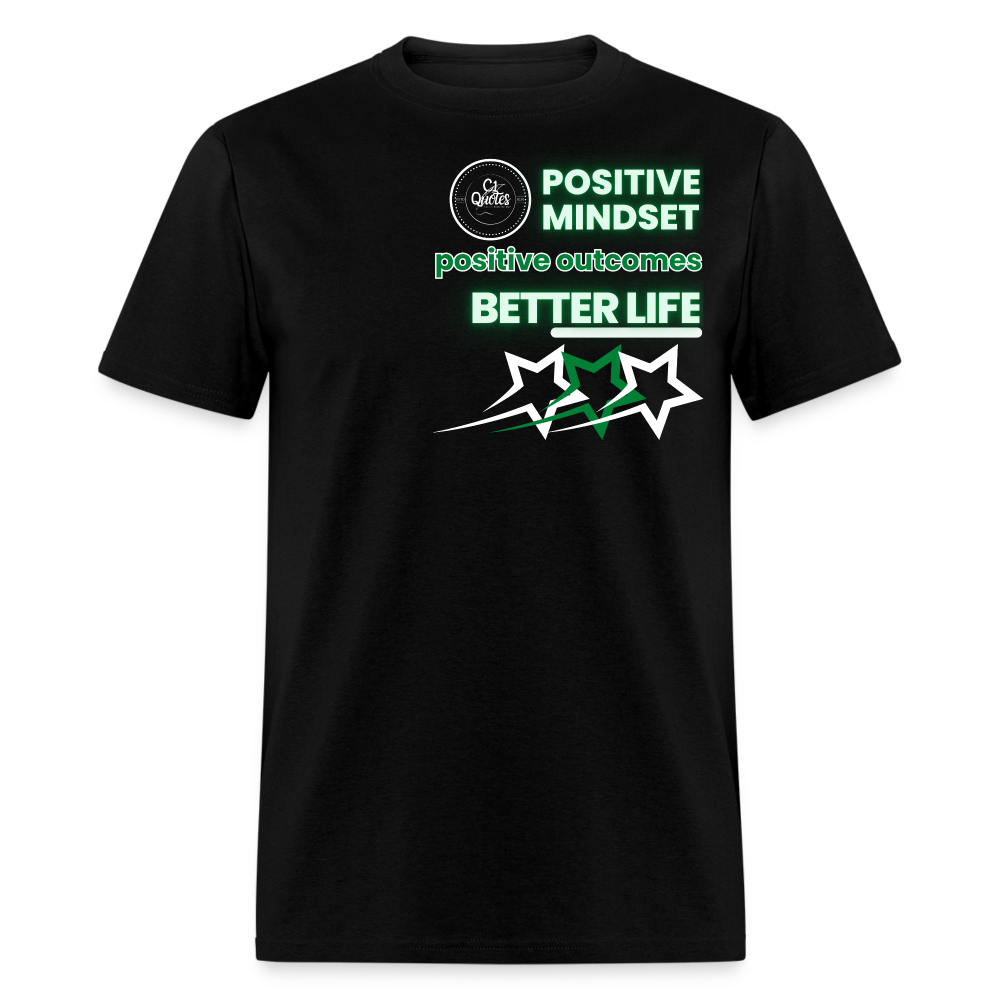 Better Life Unisex Classic T-Shirt - black