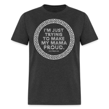 Load image into Gallery viewer, Mama Proud Unisex Classic T-Shirt - heather black
