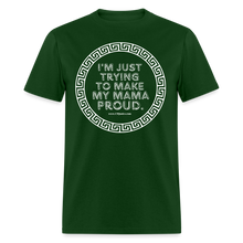 Load image into Gallery viewer, Mama Proud Unisex Classic T-Shirt - forest green

