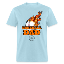 Load image into Gallery viewer, Baseball Dad Classic T-Shirt - powder blue
