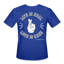 Load image into Gallery viewer, Life Is Real Men’s Dri-Fit Performance T-Shirt - royal blue
