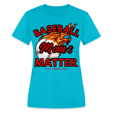 Load image into Gallery viewer, Baseball Mom&#39;s Women&#39;s Dri-Fit Performance T-Shirt - turquoise
